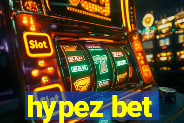 hypez bet